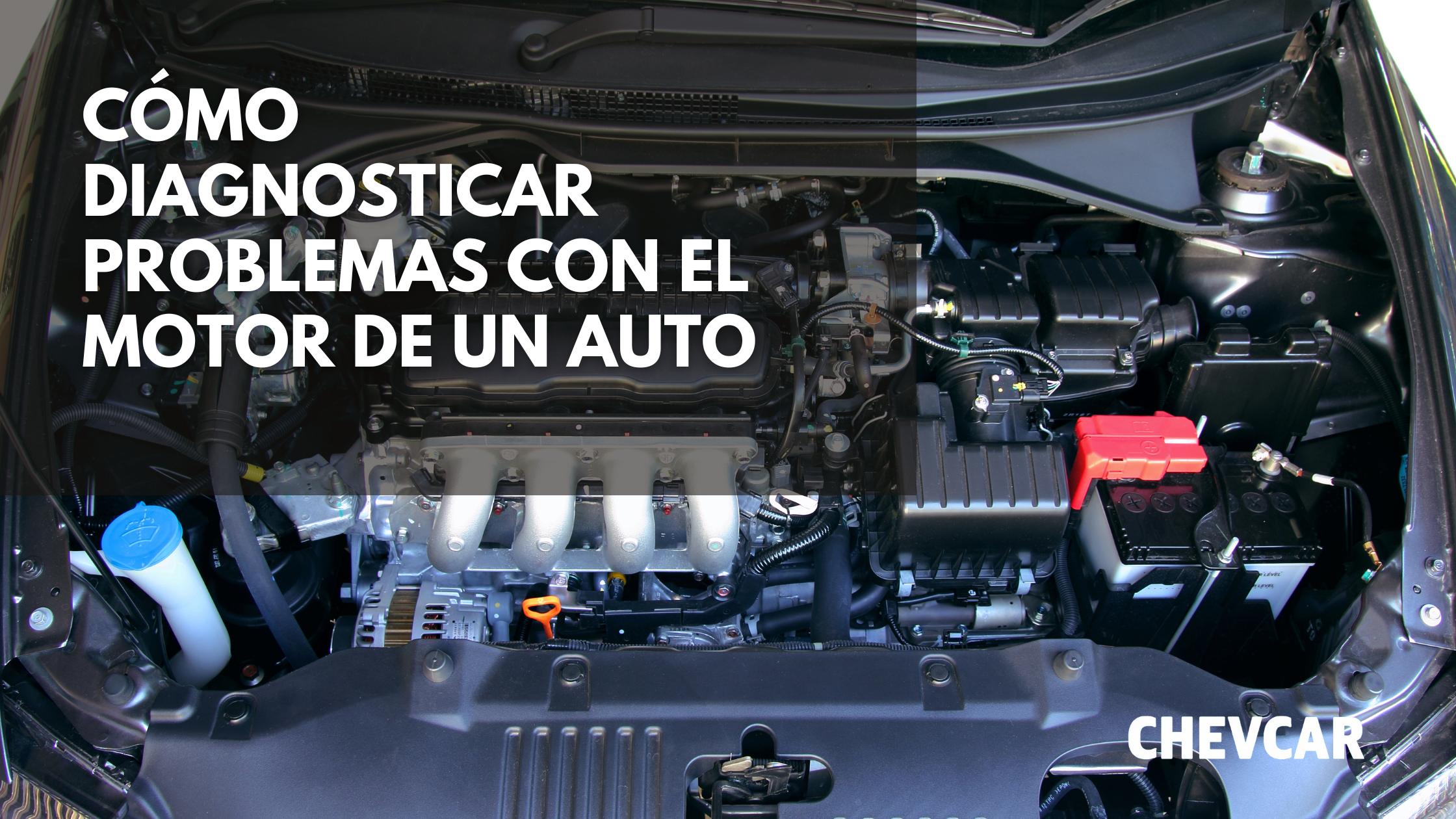 CÓMO DIAGNOSTICAR PROBLEMAS CON EL MOTOR DE UN AUTO