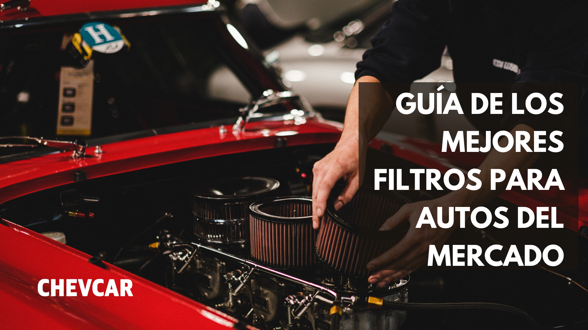 Guía de los mejores filtros para autos del mercado